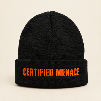Black cuffed beanie embroidered with Certified Menace in orange