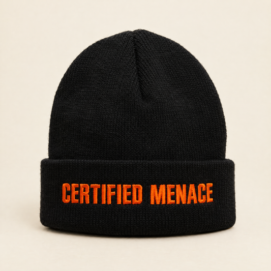 Black cuffed beanie embroidered with Certified Menace in orange