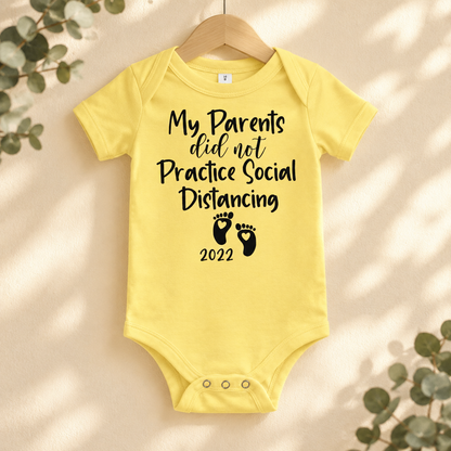 My Parents Did Not Practice Social Distancing Baby Bodysuit in Yellow on a wooden hanger - Cartsy