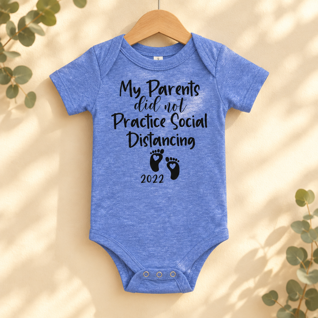 My Parents Did Not Practice Social Distancing Baby Bodysuit in Heather Columbia Blue on a wooden hanger - Cartsy