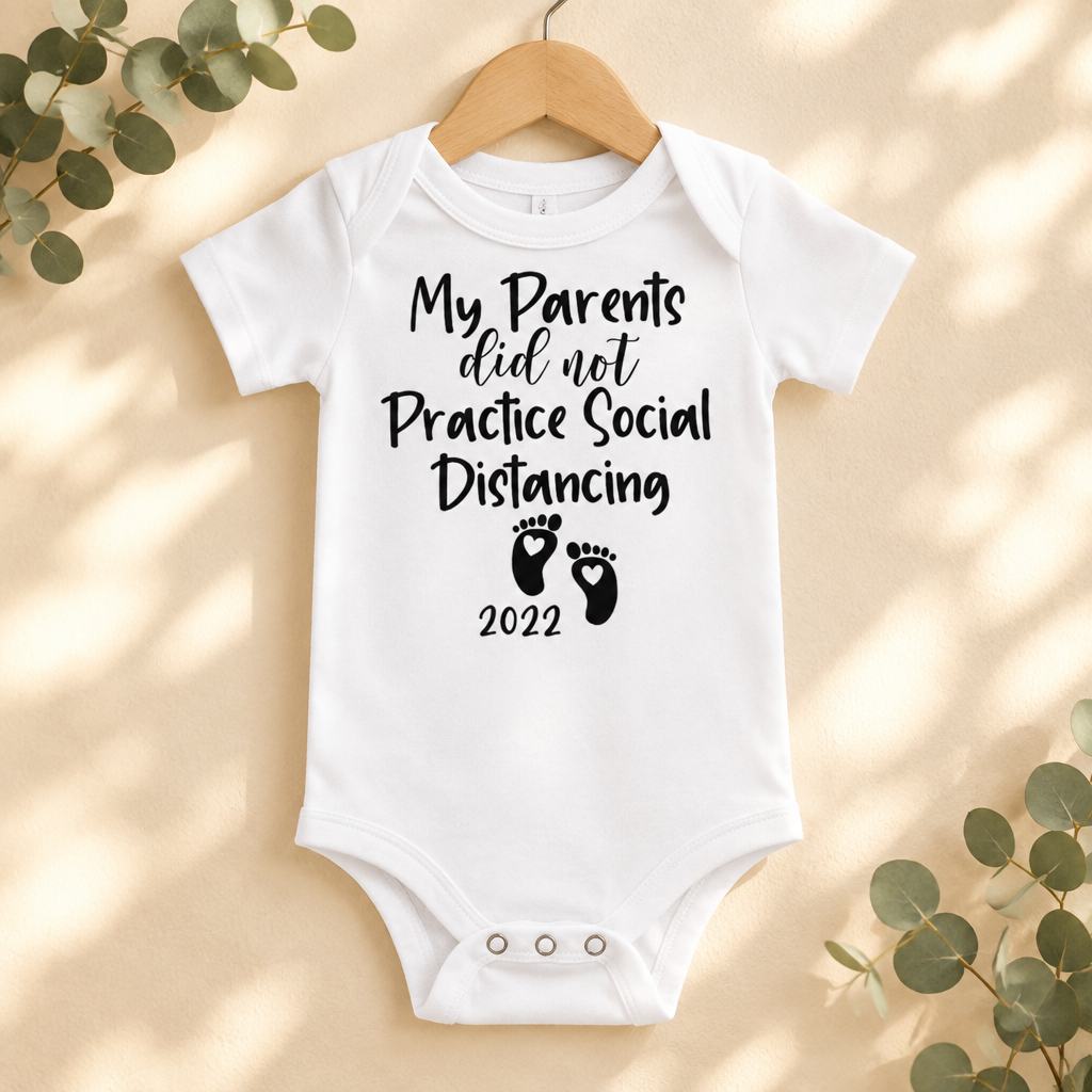 My Parents Did Not Practice Social Distancing Baby Bodysuit in White on a wooden hanger - Cartsy