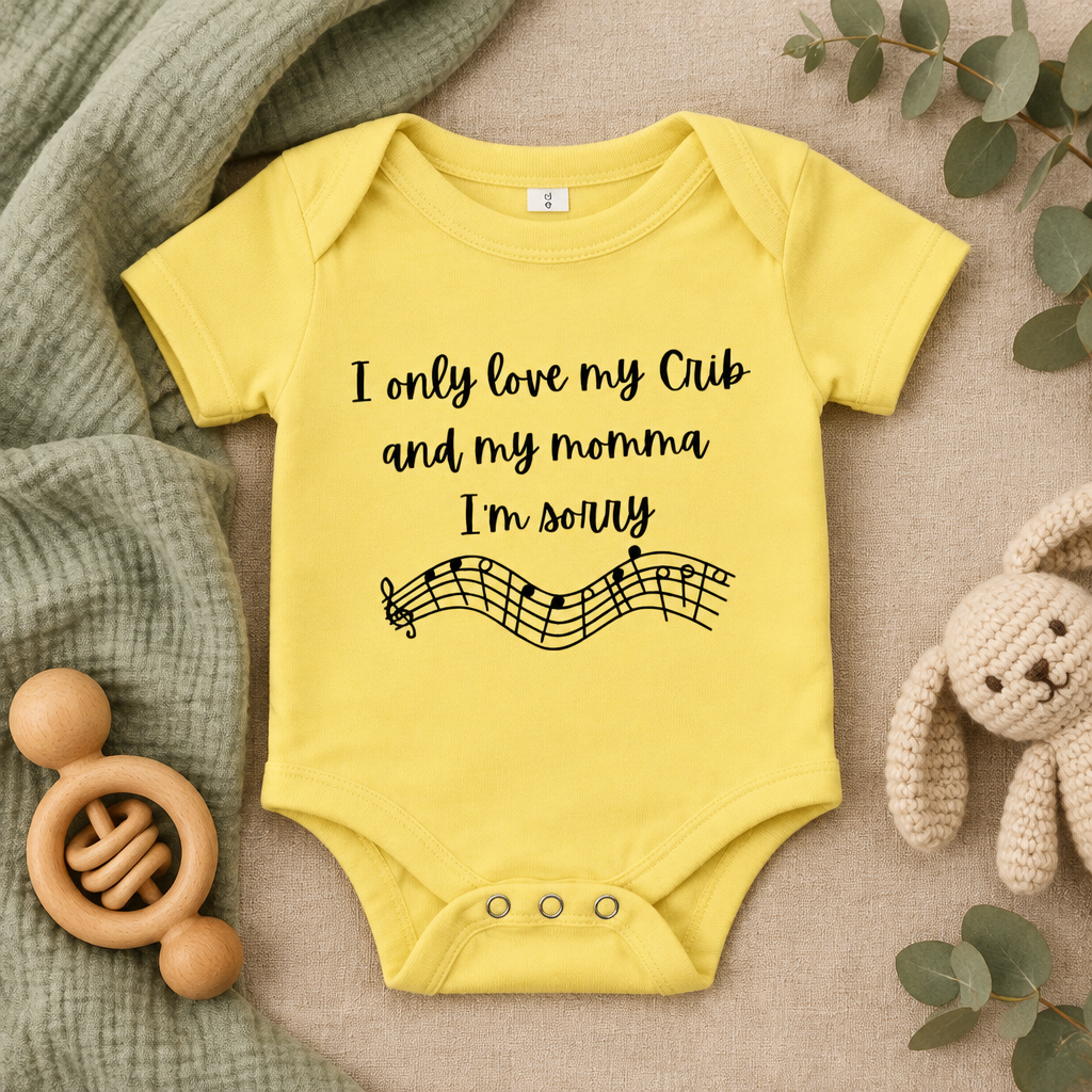 I Only Love My Crib and My Momma Baby Bodysuit in Yellow, folded flat lay - Cartsy
